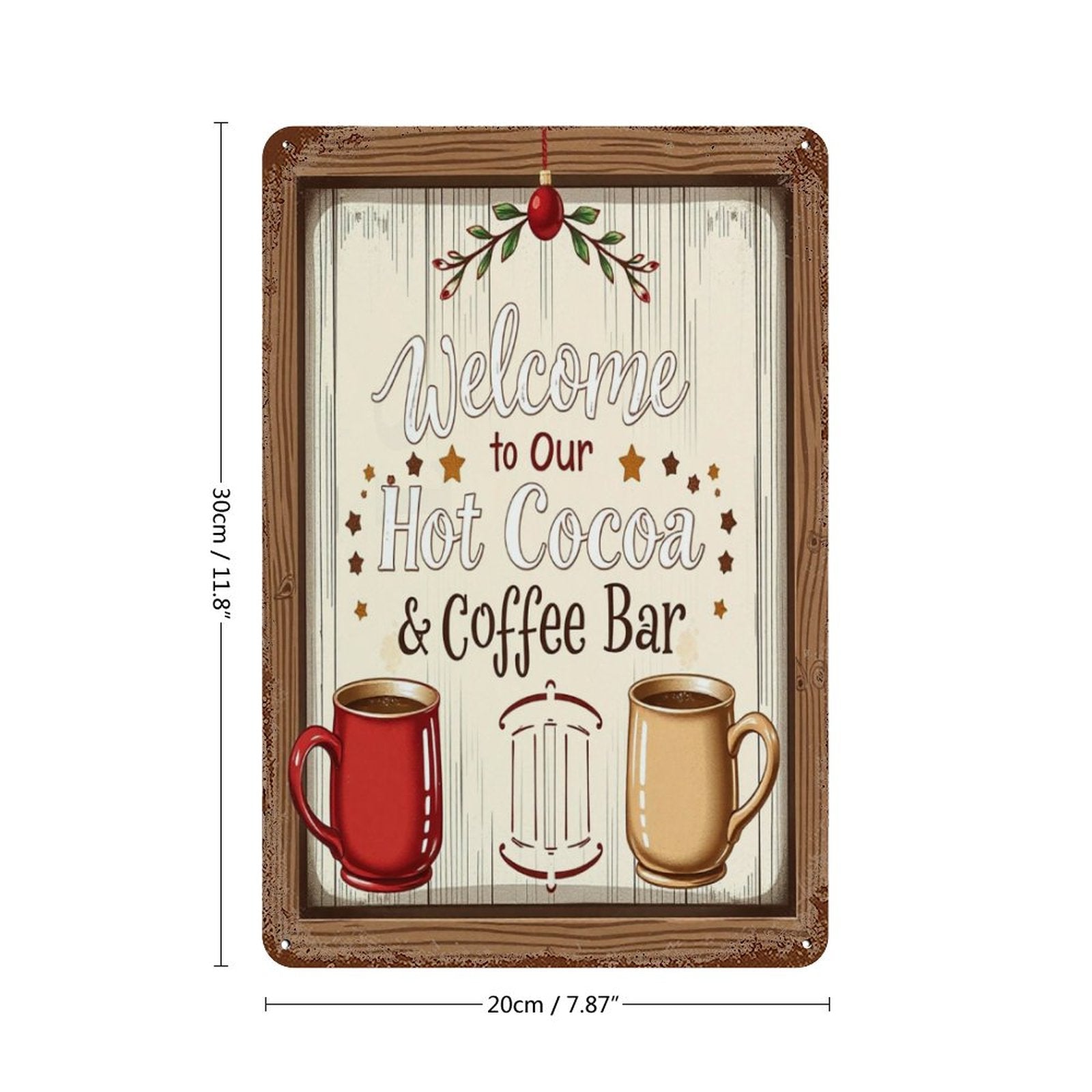 Rusted Vintage Metal Wall Art Tin Sign-11.8"x7.9"/ 30x20cm Welcome to our Hot Cocoa & Coffee Bar