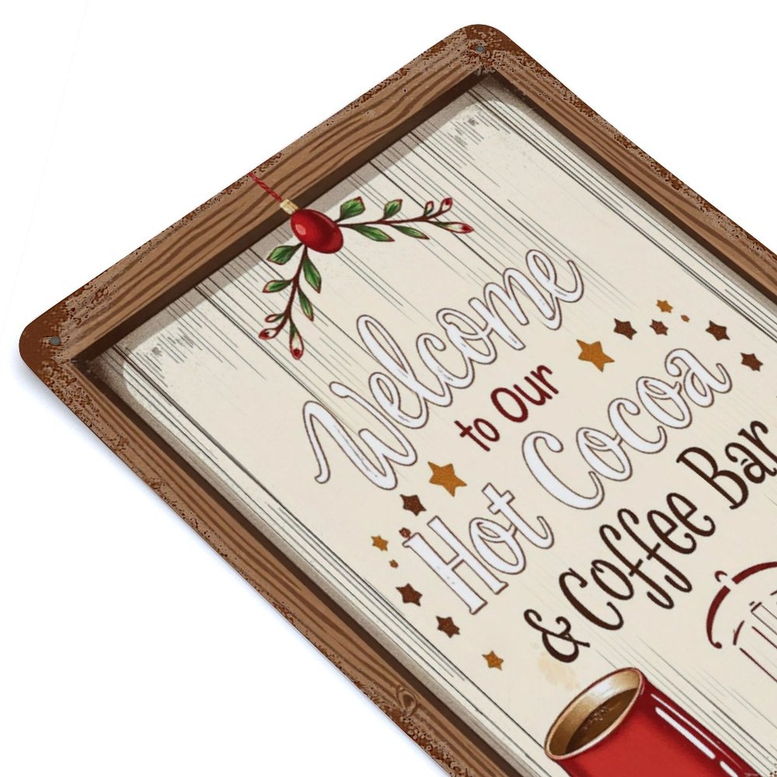 Rusted Vintage Metal Wall Art Tin Sign-11.8"x7.9"/ 30x20cm Welcome to our Hot Cocoa & Coffee Bar